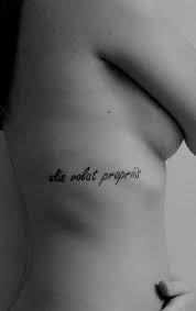 Alis Volat Propiis Tattoos Rib Tattoo Latin Tattoo