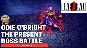 ODIE O'BRIGHT THE PRESENT BOSS BATTLE - LIVE A LIVE NINTENDO SWITCH -  YouTube