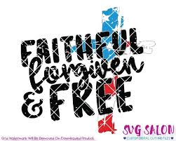 Download Faithful Forgiven Free Distressed Fourth Of July Svg Cut File Set
