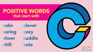 7 letter words starting with c. Positive Words That Start With C