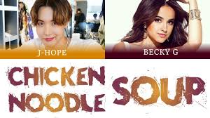 Don't forget to subscribe our channel.all rights administered by bighit entertainment. Download Bts Jhope Chicken Noodle Soup Feat Becky G Lyrics Engromhanesp Mp4 3gp Naijagreenmovies Netnaija Fzmovies