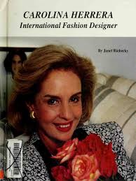 Carolina Herrera International Fashion Designer