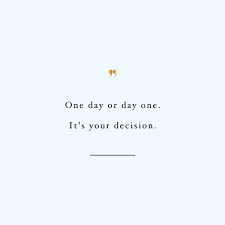 One day or day one w a l l + a r t. One Day Day One Self Love And Wellness Motivation Quote