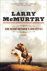 Whenever i finish a book i like to research the book and important we don't allow personal recommendation posts. The Berrybender Narratives Book By Larry Mcmurtry Official Publisher Page Simon Schuster Canada