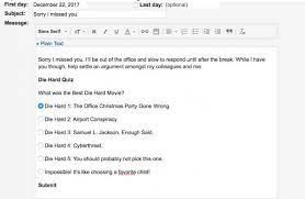 I will be out of the office from date returning on date. 15 Funny Out Of Office Messages To Inspire Your Own Templates