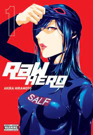 RaW Hero, Vol. 1 Manga eBook by Akira Hiramoto - EPUB Book | Rakuten Kobo  9781975309374