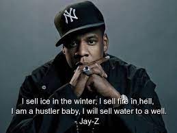 Jay Z Quotes Jay Z Rapper Quotes Sayings Deep Business Cool Best Rapper Quotes Jay Z Quotes Gangsta Quotes