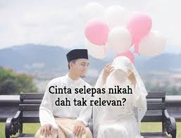 Lebih rumit dan banyak tantangannya, mulai dari kehidupan bercinta, rencana berkeluarga, dan masih banyak lagi. Cinta Selepas Nikah Dah Tak Relevan Hikayat Budak Pening