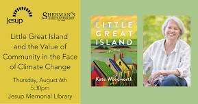 Little Great Island and the Value of Community in the Face of Climate Change