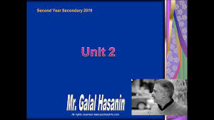 شرح الوحدة الثانية اللغة الانجليزية 2019 الثاني الثانوي بوابة كويك لووك العربية