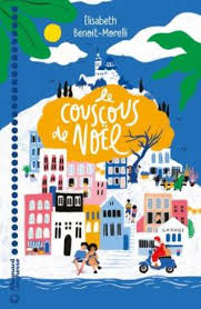 Check spelling or type a new query. Le Couscous De Noel Elisabeth Benoit Morelli Babelio