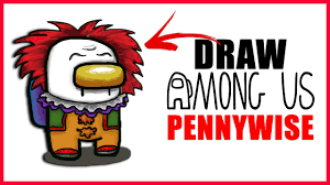 How To Draw Among Us Character With Pennywise It Skin Top Cartoon Characters Youtube The description of how to draw pennywise. how to draw among us character with pennywise it skin top cartoon characters