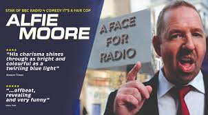 Ex copper Alfie Moore has 'A Face For Radio'... His new stand-up show comes  to Reading Town Hall this Friday 13 June....  whatsonreading.com/venues/town-hall/whats-on/alfie-moore-face-radio  “…offbeat, revealing and very funny” You Magazine “…thoroughly ...