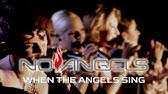 When you were em mine said to myself to b7 keep you near. No Angels Still In Love With You Official Video Youtube