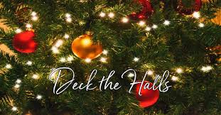 Deck the halls with boughs of holly, fa la la la la, la la la la. Deck The Halls Lyrics Hymn Meaning And Story