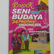 Berikut adalah flora dan fauna yang menjadi maskot di 34 provinsi di indonesia: Pintar Seni Dan Budaya 34 Provinsi Di Indonesia Full Colour Shopee Indonesia