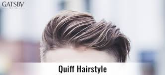 Quiff hairstyles haircuts make men look classy if styled correctly with proper and appropriate hair product. The Essential Guide To Quiff Hairstyle For Men By Gatsby