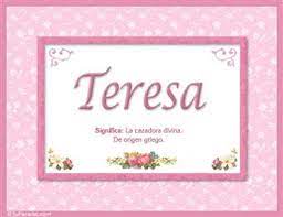 Teresa Significado De Teresa