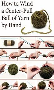 Maybe you would like to learn more about one of these? Learn To Wind A Center Pull Ball By Hand Yarn Organization Yarn Ball Yarn Crafts
