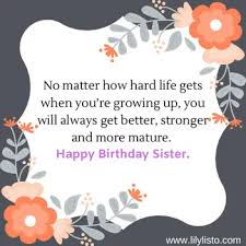 Sister is quite sensitive with your emotions and feelings. Multiple And Best Inspirational Birthday Messages For Sister