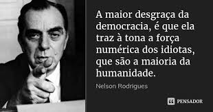 Nelson Rodrigues Citacoes Politicas Citacoes Sabias Nelson Rodrigues Frases