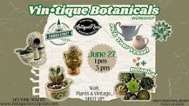 Vin•tique Botanicals Workshop @ Church Street Brewing