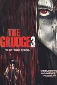 Sort by critic rating, filter by genre, watch trailers and read reviews. The Grudge 3 Wikipedia