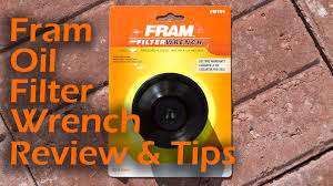 Fram Oil Filter Wrench Review My Legit Reviews
