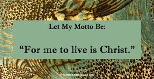 Sometimes i want to live, and sometimes i long to go and be with christ. For Me To Live Is Christ Devotional By Charles Spurgeon