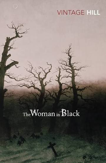 The Woman In Black (Vintage Classic) (Vintage Classics): Hill, Susan:  9780099511649: Amazon.com: Books