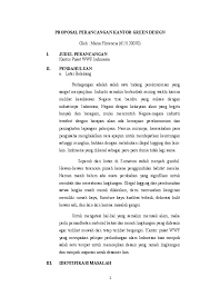 Berikut beberapa bagian yang perlu sobat kosngosan perhatikan sebelum contoh proposal magang. Contoh Proposal Pengajuan Desain Interior Pigura