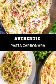 Authentic Pasta Carbonara Carbonara Pasta Easyrecipe Dinner Italian Carbonara Pasta Easy Pasta Carbonara Recipe Easy Carbonara Recipe