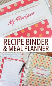 Organize Your Recipes Make Meal Planning Easy With This Printable Recipe Binder Includes Recipe Binder How To Make Your Own Recipe Recipe Binder Printables