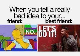 17 Life Lessons You Only Learn With A Best Friend Funny Best Friend Memes Friends Quotes Funny Best Friends Funny