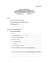 Membayar balik wtd kepada empunya wtd sekiranya terdapat permohonan tuntutan. Fillable Online Ipbl Edu Lampiran B Borang Permohonan Untuk Menjalankan Tugas Ipbl Edu Fax Email Print Pdffiller