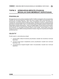 Berikut adalah contoh rumusan masalah untuk makalah, penelitian (kuantitatif/kualitatif), karya ilmiah, proposal, dan skripsi. Kemahiran Menyelesaikan Masalah Dan Membuat Keputusan