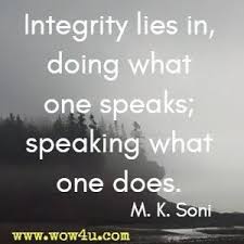 Let these funny integrity quotes from my large collection of funny quotes about life add a little humor to your day. 61 Integrity Quotes Inspirational Words Of Wisdom