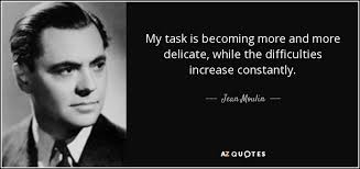 QUOTES BY JEAN MOULIN