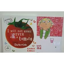 I will not ever never eat a tomato. I Will Not Ever Never Eat A Tomato ç²¾è£é™é‡ç°½åç‰ˆlauren Child è¦çš®è³¼ç‰©