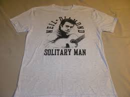 Solitary man is a song that was written and composed by american musician neil diamond, who himself initially recorded the song for bang records in late january 1966. Neil Diamond Solitary Man 50th Anniversary 2017 Concert Tour T Shirt Size Xl T Shirts Aliexpress