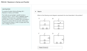 Check spelling or type a new query. Pss 26 1 Resistors In Series And Parallel Learning Chegg Com