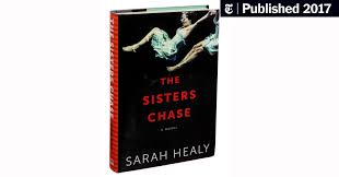 With the sisters brothers, patrick dewitt pays homage to the classic western, transforming it into an unforgettable comic tour de force. In The Sisters Chase They Re Starting Over After Mom Dies The New York Times