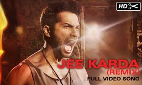 Jee Karda Remix Official Video Song Badlapur Varun Dhawan Yami Gautam Nawazuddin Siddiqui Bollywood Movie Songs Latest Movie Songs Bollywood Songs