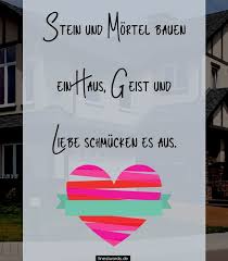 Was ihre hände gehoben und gehauen. 31 Spruche Zum Richtfest Finestwords