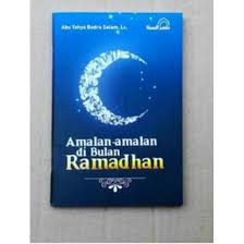 Bulan ini dipilih sebagai bulan untuk berpuasa dan semoga allah memudahkan kita untuk semakin meningkatkan amalan sholih di bulan ramadhan. Buku Amalan Amalan Di Bulan Ramadhan Shopee Indonesia