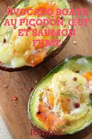 Avocado Boats Au Picodon œuf Et Saumon Fume Recette Alimentation Avocat Farci Saumon Fume