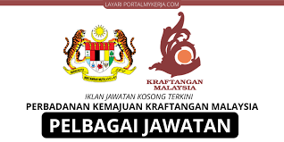 Dapatkan kerja dan jawatan kosong kerajaan dan swasta seluruh negeri di malaysia yang menawarkan gaji tinggi dan lumayaan dan terbaik. Rasmi Jawatan Kosong Terkini Perbadanan Kemajuan Kraftangan Mohon Online Disini My Kerja