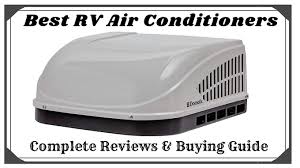 It has 15 percent more air flow and is 19. The 5 Best Rv Air Conditioners Reviews And Buying Guide