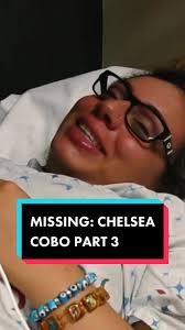 Part 3 #chelseacobo #chelseamichellecobo #findchelsea #missingperson  #missing #unsolved #mystery #truecrime #news #abc7ny #fyp