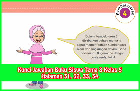 Check spelling or type a new query. Kunci Jawaban Buku Siswa Tema 8 Kelas 5 Halaman 31 32 33 34 Sanjayaops